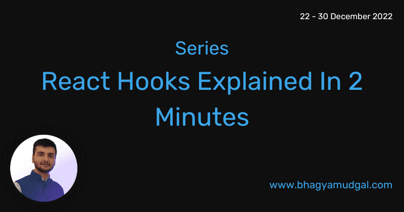 React Hooks Explained In 2 Minutes